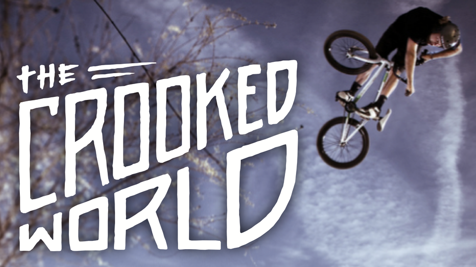 Crooked World BMX
